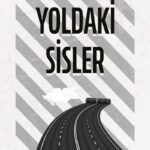 Yoldaki Sisler